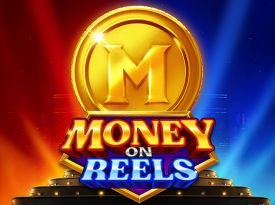 Money On Reels