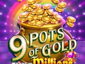 9 Pots of Gold™ King Millions™