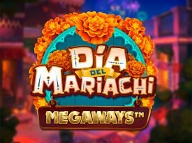 Dia del Mariachi MEGAWAYS