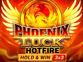 Phoenix Luck Hotfire Hold & Win Buy Bonus