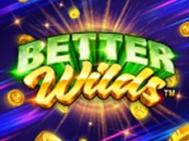 Better Wilds