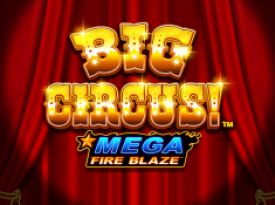 Mega Fire Blaze: Big Circus 