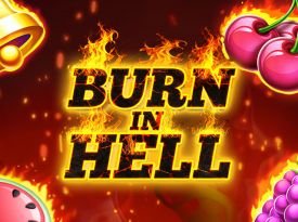 Burn In Hell Hold and Win