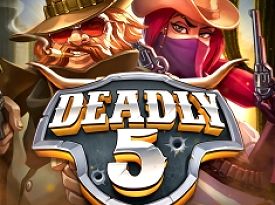 Deadly 5