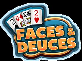 Faces and Deuces