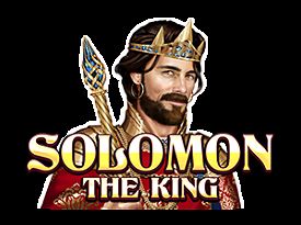 Solomon: the King