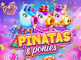 Pinatas and Ponies