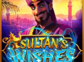 Sultan’s Wishes