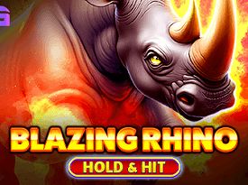 Blazing Rhino - Hold & Hit