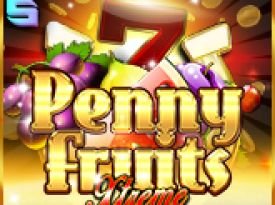 Penny Fruits Xtreme