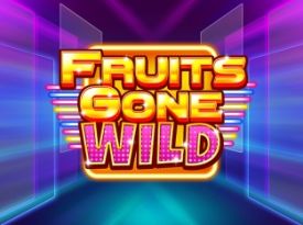Fruits Gone Wild
