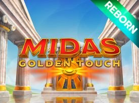 Midas Golden Touch – Reborn