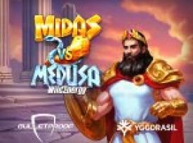 Midas VS Medusa